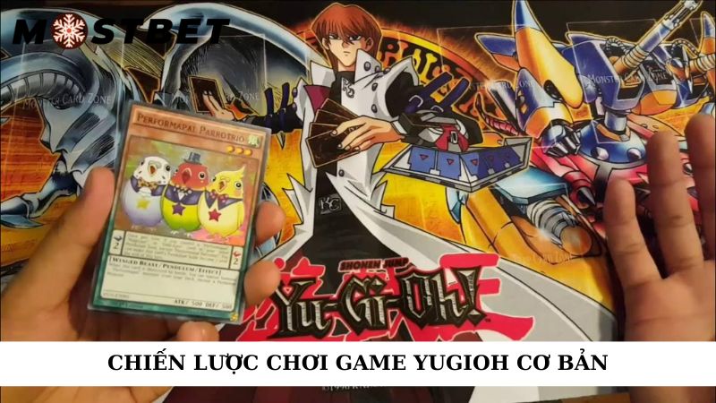Chiến lược chơi game Yugioh cơ bản