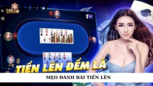 Mẹo đánh bài tiến lên