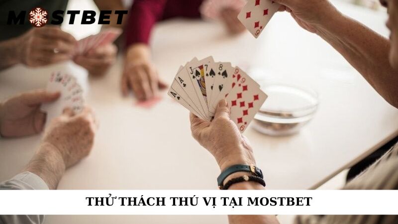 Thử thách thú vị tại mostbet